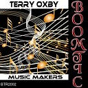 Terry Oxby - Music Makers Pierott The Acid Clown Remix