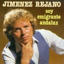 Jimenez Rejano - No S por Qu Rezas Tanto