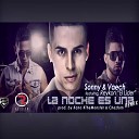 Reykon feat Sonny Y Vaech - La Noche Es una Remix