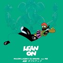 Major Lazer DJ Snake - Lean On TrollPhace Boxinbox Lionsize Remix