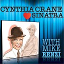 Cynthia Crane Mike Renzi - One for My Baby