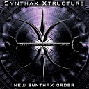 SYNTHAX XTRUCTURE - No Name