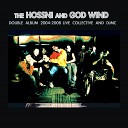 The Hossni and God Wind LIVE Collective DJMC MC Hossni DJ God… - Crucial World Remix
