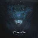 Sleepwalker - For Better Or Worse Pt 2