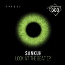 Sankuh - Check Original Mix