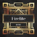 Firelite - So Free Original Mix