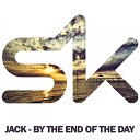 Jack - By The End of The Day Original Mix