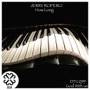 Jerry Ropero - How Long Club Mix