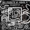No Rabbitz Vynal K - Illusion Original Mix