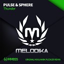 Pulse Sphere - Thunder Original Mix