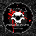 Tito K - Feel I Original Mix