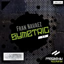 Fran Navaez - Last Rave Original Mix