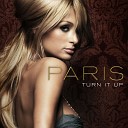 Paris Hilton - Turn It Up Peter Rauhofer Does Paris Edit