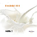 Projekt 101 - Milk 101 Version