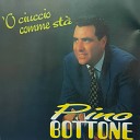 Pino Bottone - Mi ami ma quanto