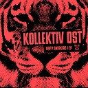 Kollektiv Ost - Bull hit Original Mix