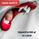Mark Martin - Vampire Blood Dance