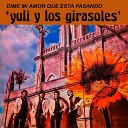 YULI Y LOS GIRASOLES - En mi burro te ir a buscar