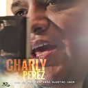 CHARLY EL CUMBIERO - Al lado m o ft Marcos Sanchez