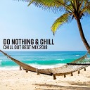 Chill Out Everyday Music Zone - Island of Chill