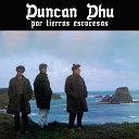 Duncan Dhu - Casablanca 2017 Remaster