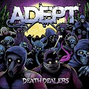 Adept - This Ends Tonight