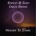 Enpon Sven feat Carlos Galavis - Higher than the Stars Extended Mix