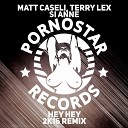 Matt Caseli Terry Lex feat Si Anne - Hey Hey Original Mix