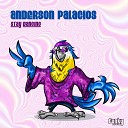 Anderson Palacios - Stay Dancing