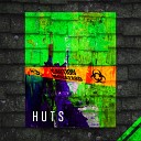 HUTS - Toxic Original Mix