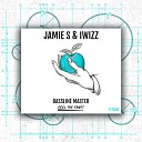 Jamie S Iwizz - Bassline Master Radio Edit