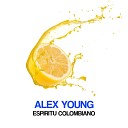 Alex Young - Medellin