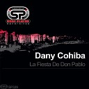 Dany Cohiba - Don Pablo Brazilian Original Mix