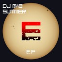 DJ M B - Summer 2013 Original Mix