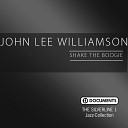 John Lee Williamson - Better Cut That Out