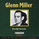 Glenn Miller - Faithful Forever Ralph Rainger Leo Robin