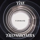The Trombombs - Meat Grinder Masacre