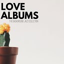 Love Albums - Something to Hold on to