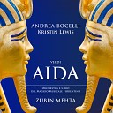 Kristin Lewis Orchestra del Maggio Musicale Fiorentino Zubin… - Verdi Aida Act 3 Qui Radames verr O Patria…