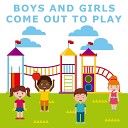Boys And Girls Come Out To Play Girls and Boys Come Out To Play… - Boys and Girls Come Out To Play Ukulele…