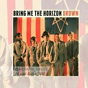 Bring Me The Horizon - Drown Remix