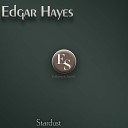 Edgar Hayes - You Re a Sweetheart Original Mix