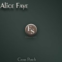 Alice Faye - I M Shooting High Original Mix