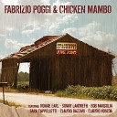 Fabrizio Poggi Chicken Mambo feat Claudio Noseda Ronnie… - The Blues Is Alright