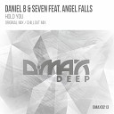 Daniel B And Seven Ft Angel Falls - Hold You Chillout Mix