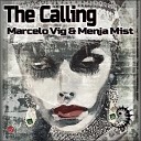 Marcelo Vig Menja Mist - The Calling