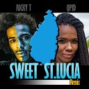Ricky T Qpid - Sweet St Lucia Remix