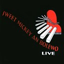 Sweet Mickey - Yolande Live
