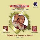 Andal Palghat K V Narayana Swami - Thillana Poornachandrika Adi Live