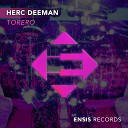 Herc Deeman - Torero Original Mix